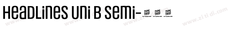 Headlines Uni B Semi字体转换